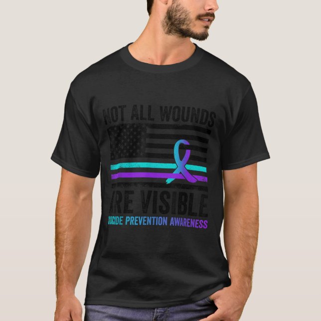 Not All Wounds Are Visible American Flag Suicide P T Shirt (Framsida)