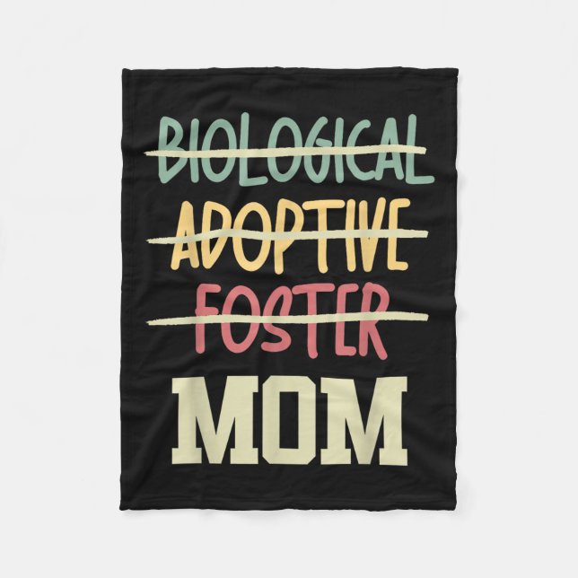 Not Biological Adoptive Foster Just Mom Mother's D Fleecefilt (Framsidan)