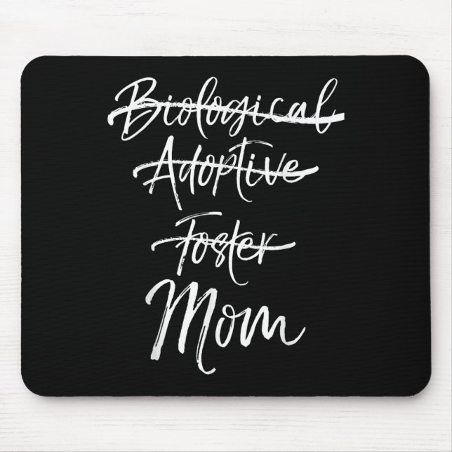 Not Biological Adoptive Foster Just Mom Shirt Mark Musmatta (Framsidan)