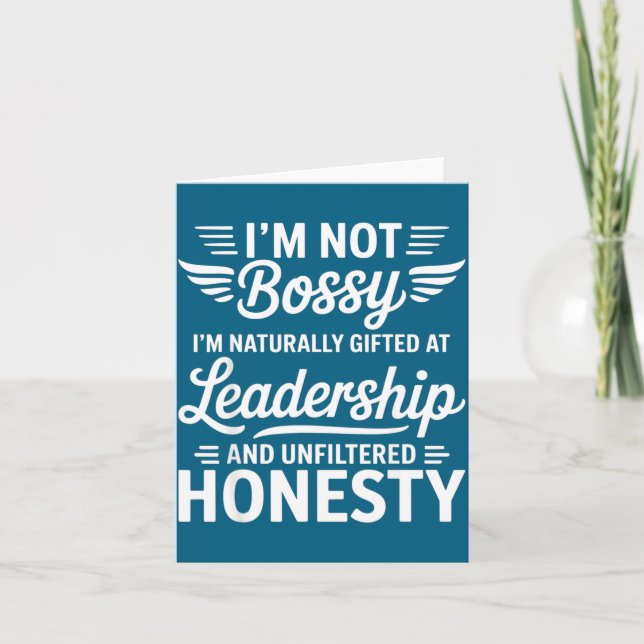 Not Bossy Leadership And Honesty Funny Saying Mens Kort (Framsida)