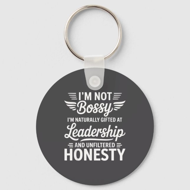 Not Bossy Leadership And Honesty Funny Saying Mens Nyckelring (Framsida)