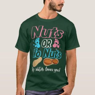 Nöt eller ingen Nöt Big Sister Kärlek du Baby Gend T Shirt
