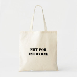 Not For Everyone Tote Bag | Minimal Tygkasse