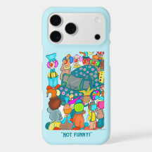 Not Funny iPhone Case