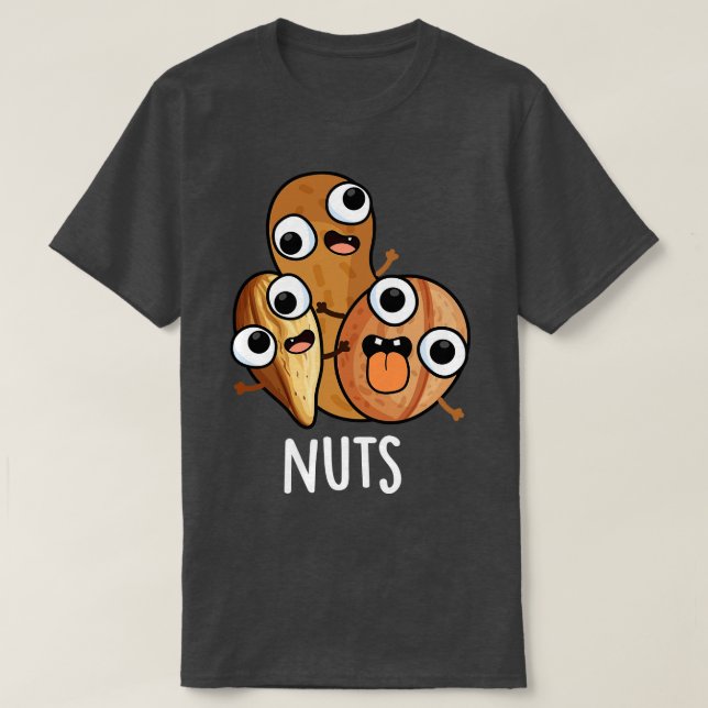 Nöt Funny Nutty Food Pun T Shirt (Design framsida)