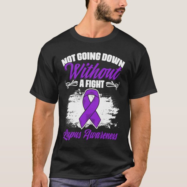 Not Going Down  Lupus Purple Ribbon Lupus Awarenes T Shirt (Framsida)