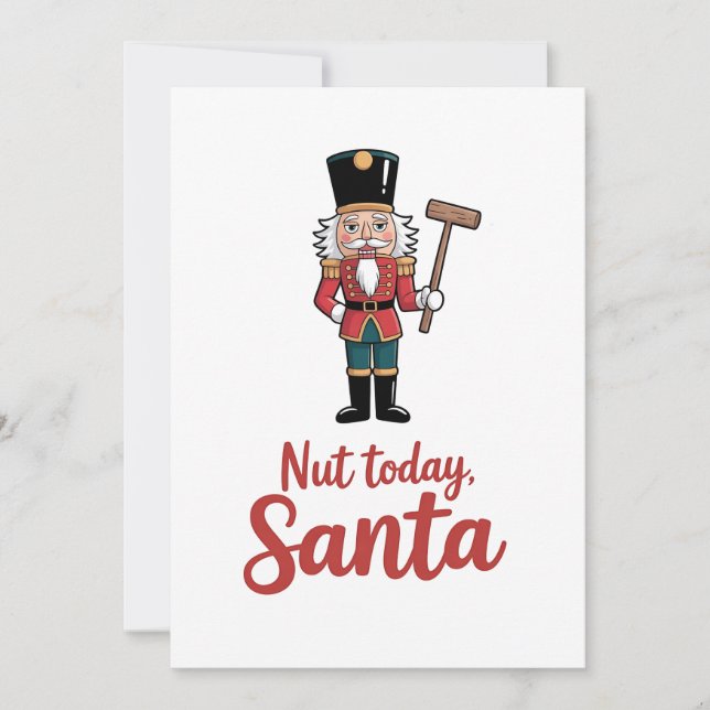 Nöt i dag Santa Funny Nutcracker jultomten (Framsida)
