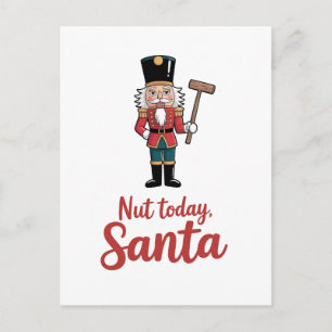 Nöt idag Santa Rolig nötknäppare jul Santa Meddelande Vykort