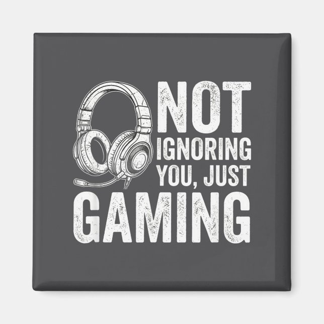 Not Ignoring You Gaming Headset Graphic Video Game Magnet (Framsidan)