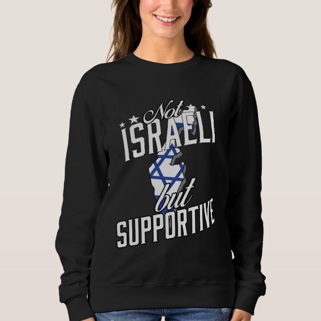 Not Israeli But Supportive Travel Tourist Israeli  T Shirt (Framsida)