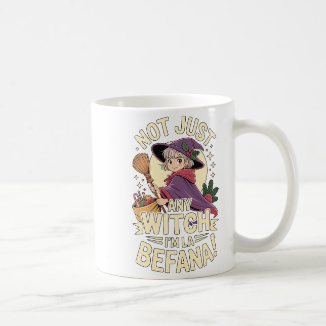 “not Just Any Witch, I’m La Befana” Funny Italian  Kaffemugg (Höger)