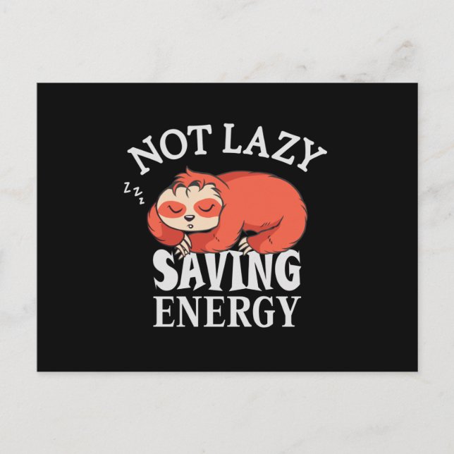 Not lazy, Saving Energy Vykort (Framsida)