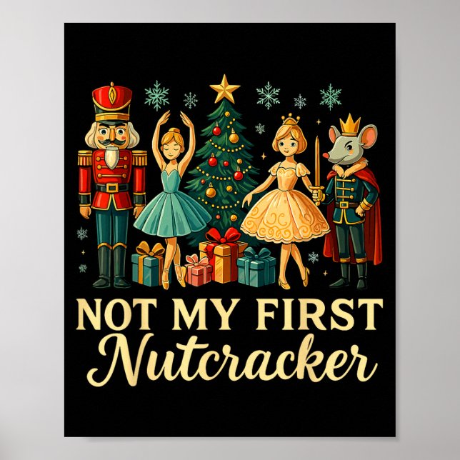 Not My First Nutcracker Sugar Plum Costume, Christ Poster (Framsidan)