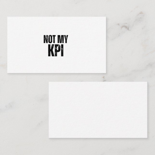 Not My KPI Minimalist Professional Business Card Visitkort (Fram/baksida)