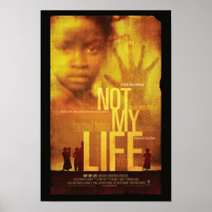 Not My Life Film Poster