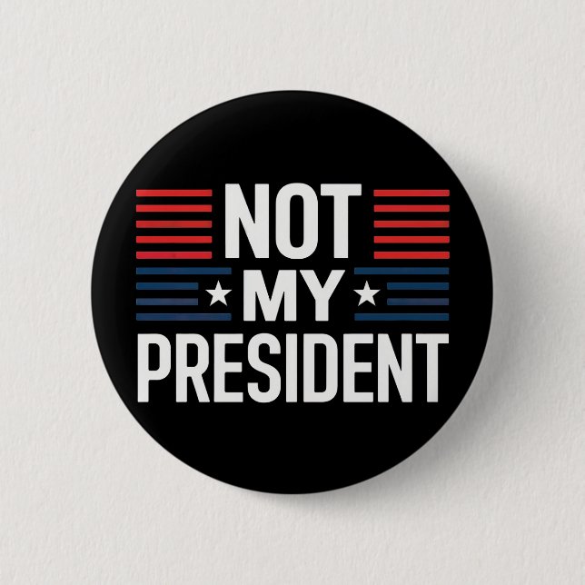 Not My President Knapp (Framsida)