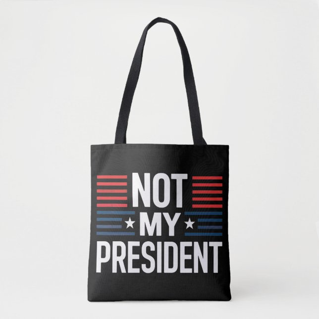 Not My President Tygkasse (Framsida)