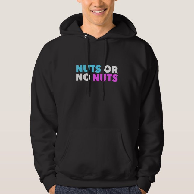 Nöt No Nöt Funny Gender Reveal Gender Reveal Par Hoodie (Framsida)