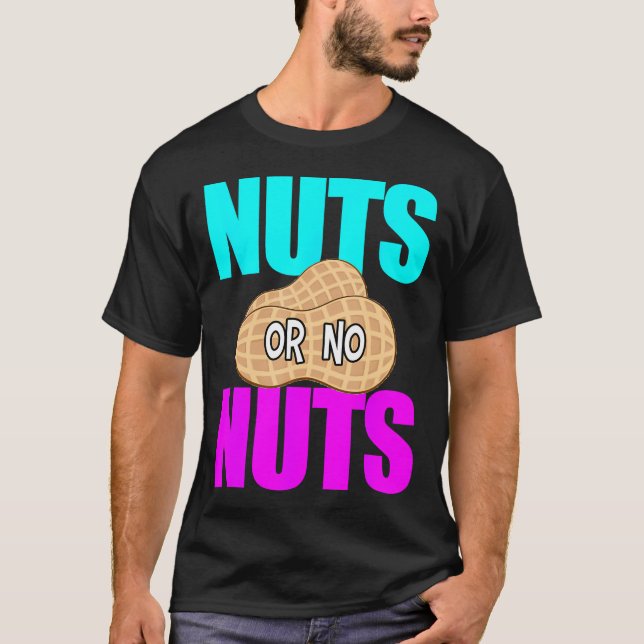 Nöt No Nöt Funny Gender Reveal Tshirt Gender Rev T Shirt (Framsida)