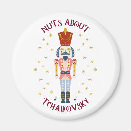 Nöt Om Tchaikovsky Nutcracker Music White Magnet