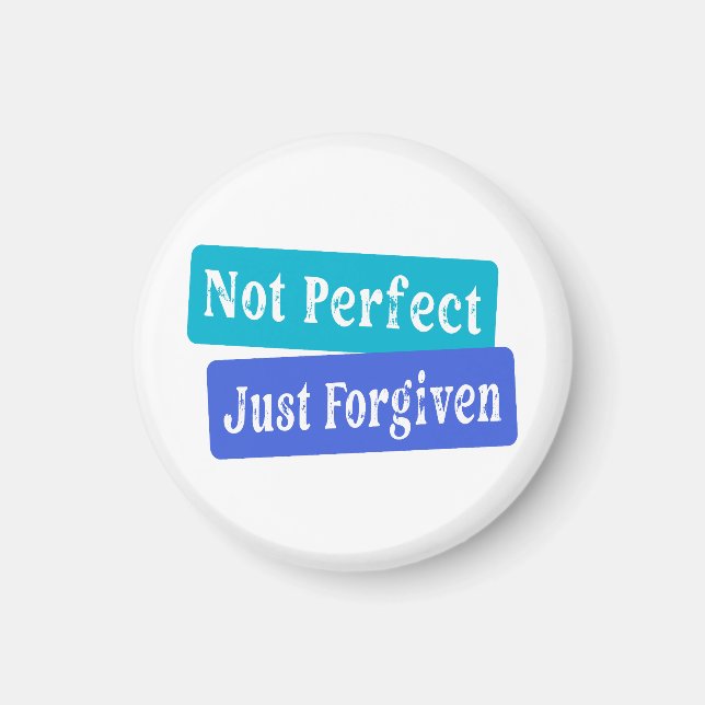 Not Perfect Just Forgiven Christian Magnet (Framsidan)