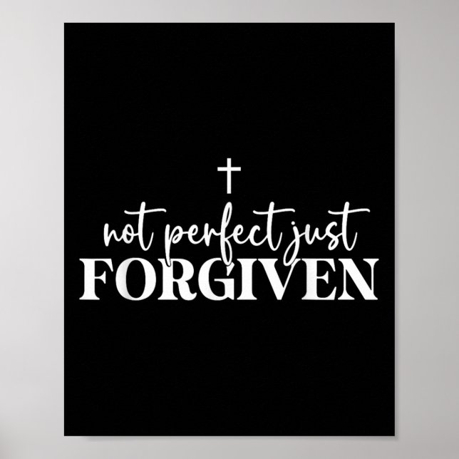 Not Perfect Just Forgiven  Poster (Framsidan)