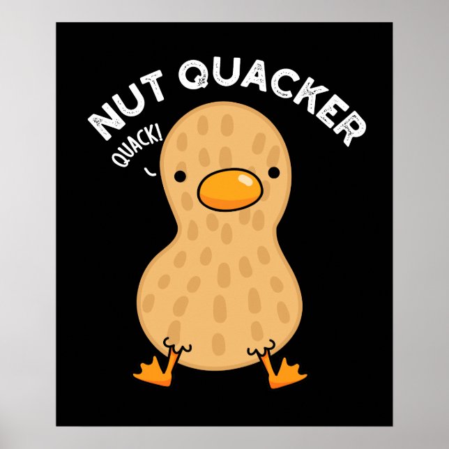 Nöt Quacker Funny Peanut Puns Mörk BG Poster (Framsidan)