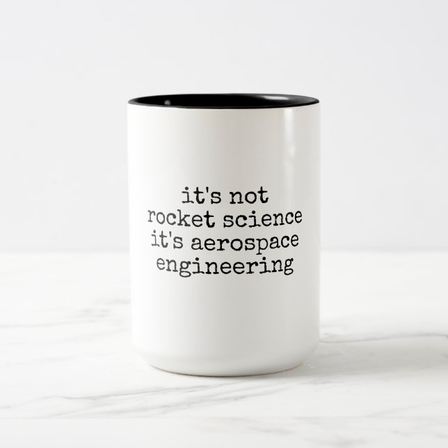 Not Rocket Science Funny Aerospace Engineer Gift Två-Tonad Mugg (Center)