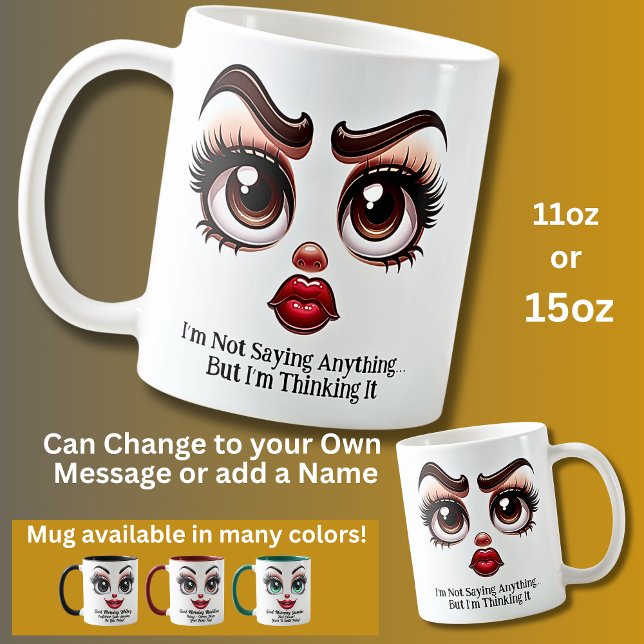 Not Saying Anything, Fabulous Eyes Funny Face Kaffemugg (Skapare uppladdad)