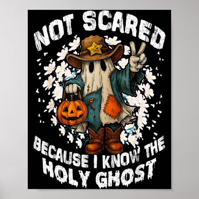 Not Scared Because I Know The Holy Ghost Christian Poster (Framsidan)