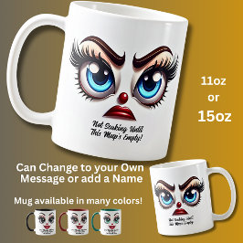 Not Speaking,  Fabulous Eyes Funny Face Kaffemugg