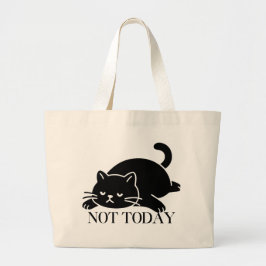Not Today Cat Tote Bag Cute Art Design Jumbo Tygkasse