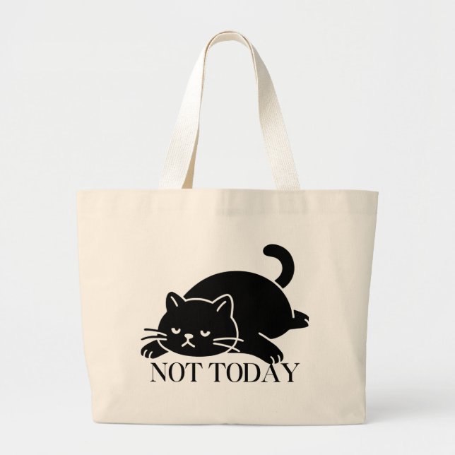 Not Today Cat Tote Bag Cute Art Design Jumbo Tygkasse (Framsidan)