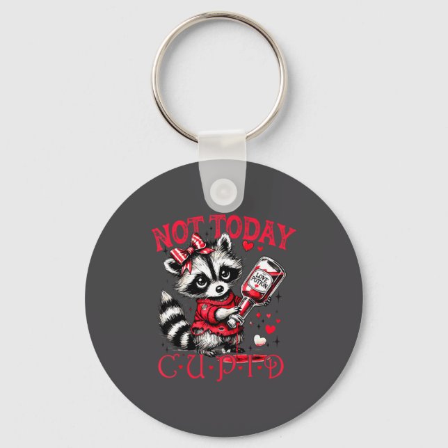 Not Today Cud Funny Raccoon Valentines Day Cute Ki Nyckelring (Framsida)