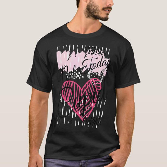 Not Today Cupid, Anti-Valentines, Happy Singles Aw T Shirt (Framsida)