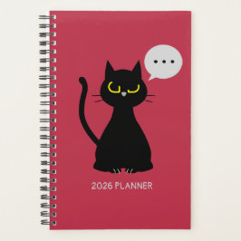 NOT TODAY! Grumpy Black Cat Planner