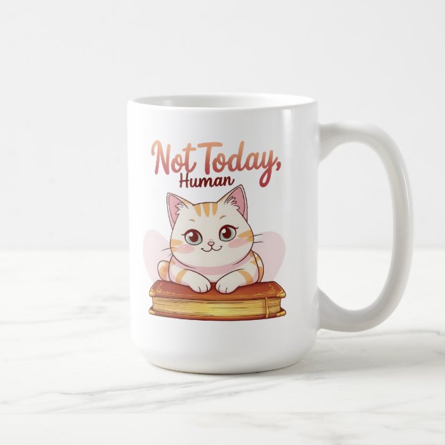 Not Today Human Cute Cat on Book Funny Design Kaffemugg (Höger)