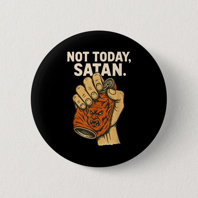 Not Today Satan Faith Christian Halloween Funny An Knapp (Framsida)
