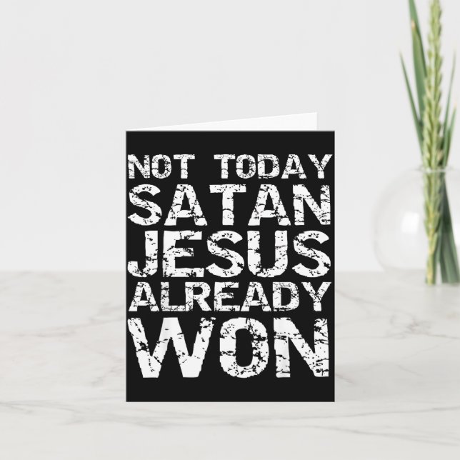 Not Today Satan Jesus Already Won Christian Overco Kort (Framsida)