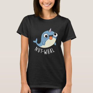 Nöt-whal Funny Narwhal Pun Mörk BG T Shirt