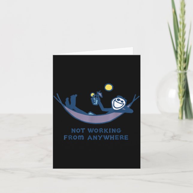 Not Working From Anywhere Funny Vacation Remote Wo Kort (Framsida)