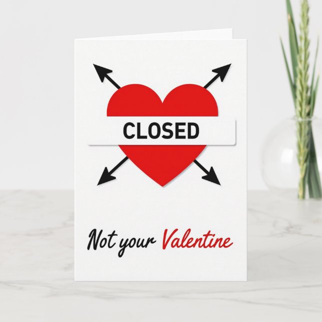 Not Your Valentine Card Kort (Framsida)
