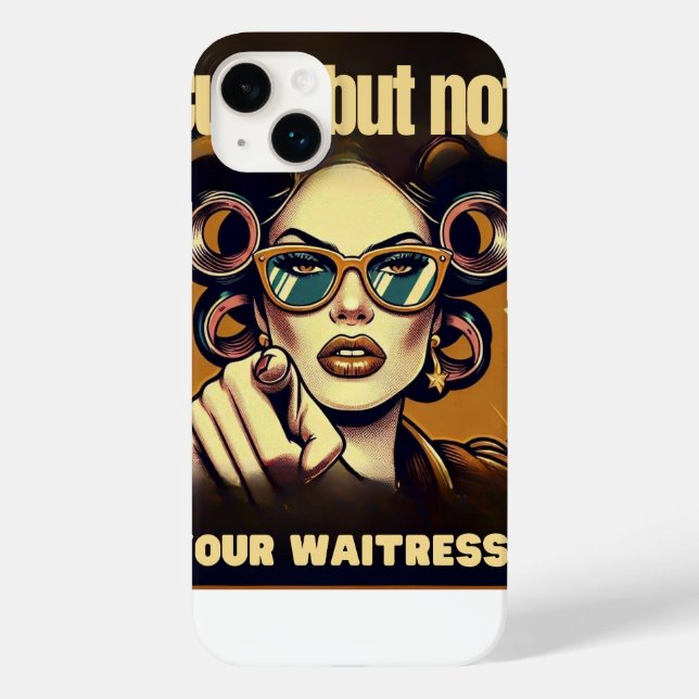 Not Your Waitress – Retro Empowerment Art (Baksida)