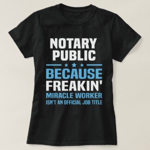 Notarius public t shirt