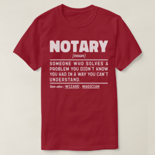 Notary Noun Definition Document Witness Employee T Shirt