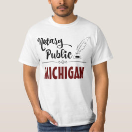 Notary Public Elegant Feather Quill Michigan T Shirt