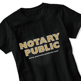 Notary Public Guld Black Editable Website T-Shirt
