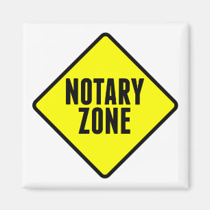 Notary Zon Gult Road Sign Magnet