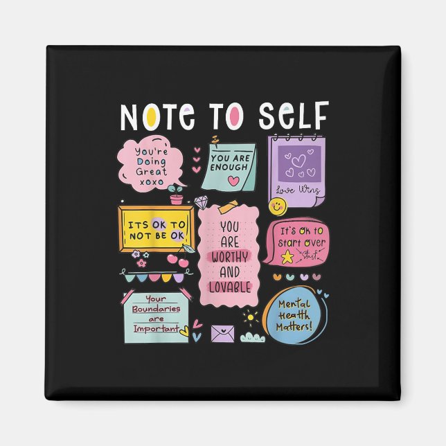 Note To Self Psychologist Mental Health Awareness  Magnet (Framsidan)