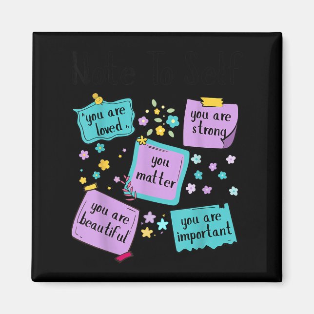 Note To Self You Suicide Prevention Awareness  Magnet (Framsidan)
